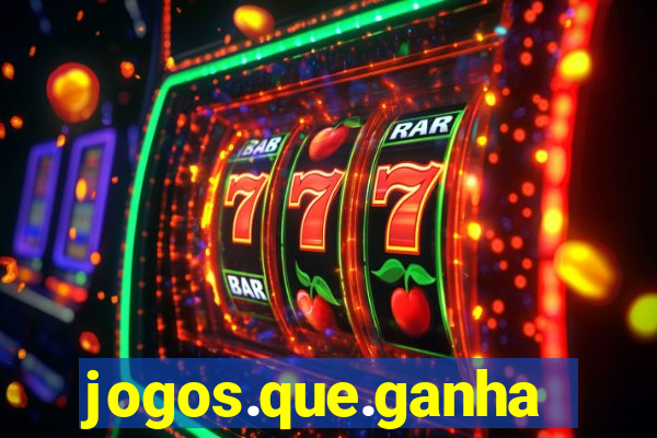 jogos.que.ganha.dinheiro