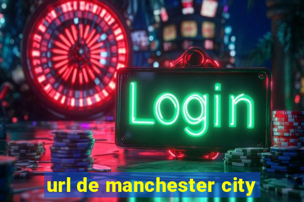 url de manchester city