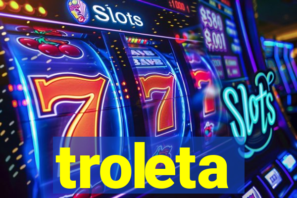 troleta