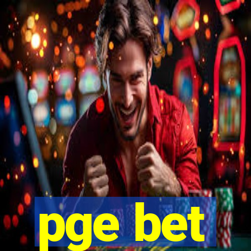 pge bet