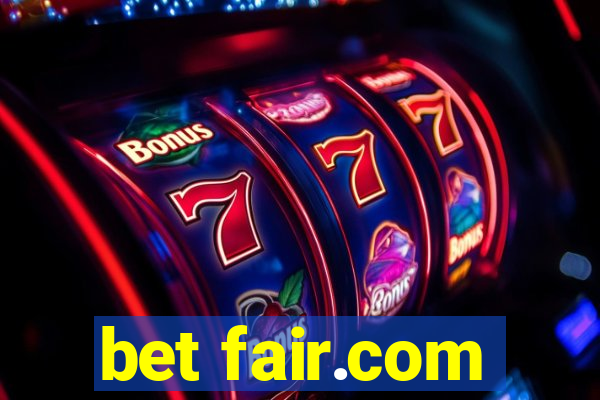 bet fair.com