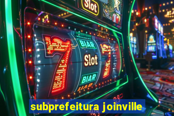 subprefeitura joinville