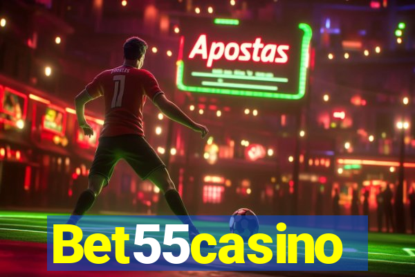 Bet55casino