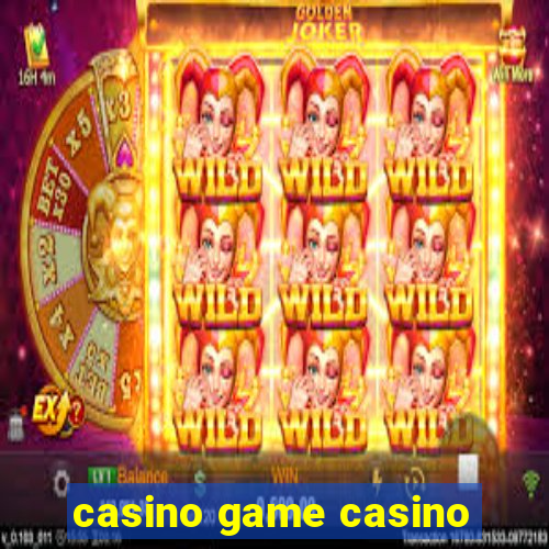 casino game casino