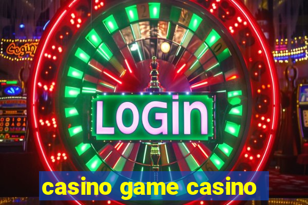 casino game casino