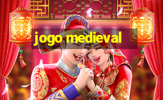 jogo medieval