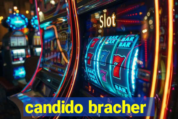 candido bracher