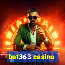 bet363 casino