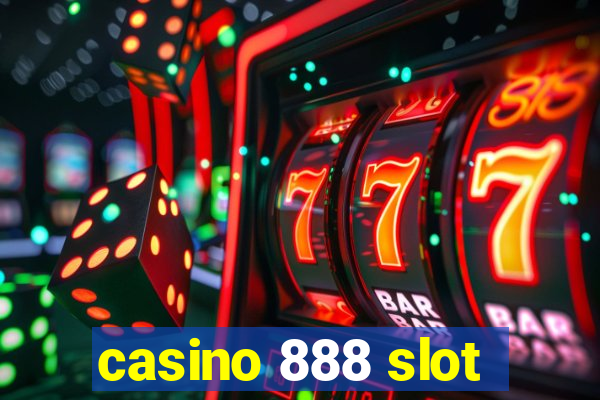 casino 888 slot