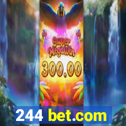 244 bet.com