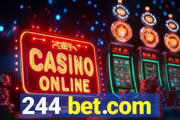 244 bet.com