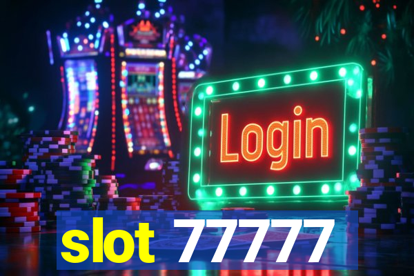 slot 77777