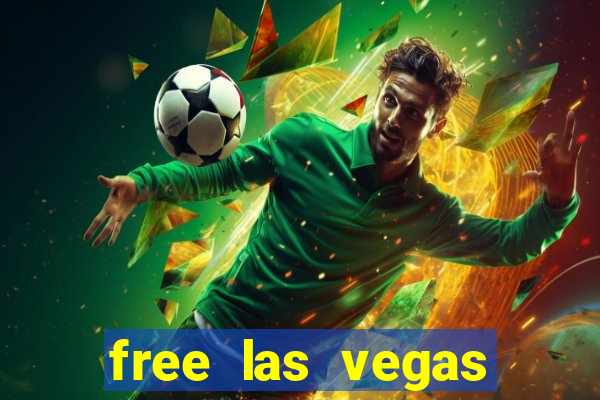 free las vegas slots games