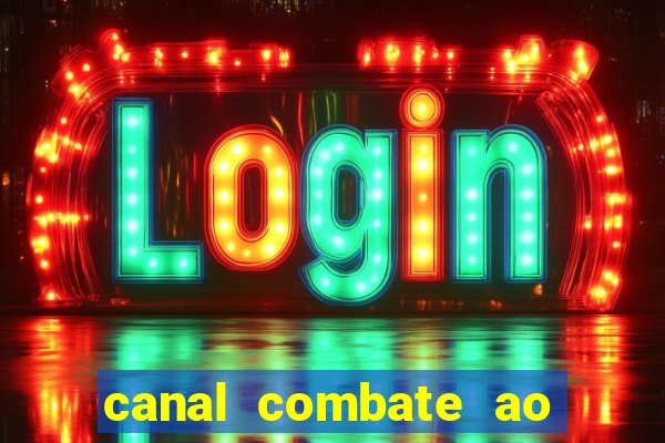 canal combate ao vivo online multicanais