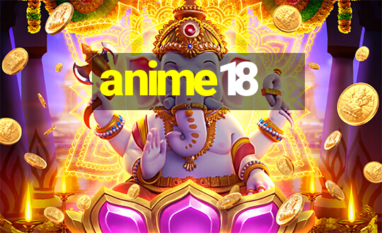 anime18