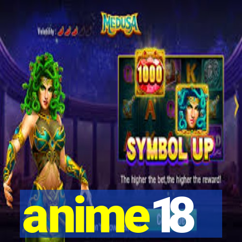 anime18