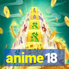 anime18