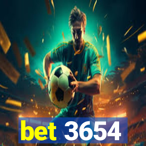 bet 3654