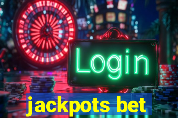 jackpots bet