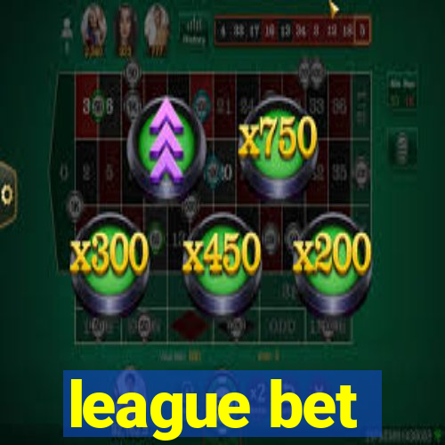 league bet