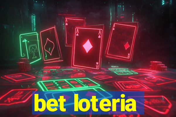 bet loteria