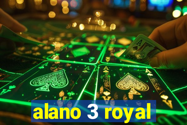 alano 3 royal