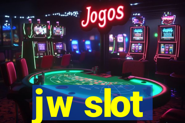 jw slot