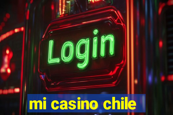 mi casino chile