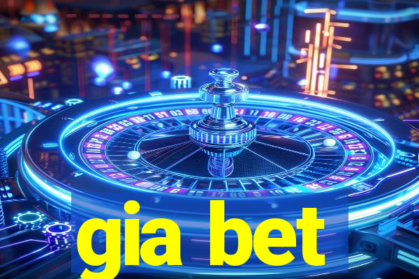 gia bet