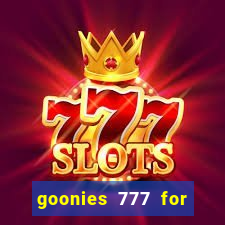 goonies 777 for slot games