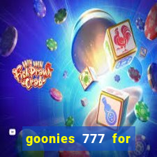 goonies 777 for slot games