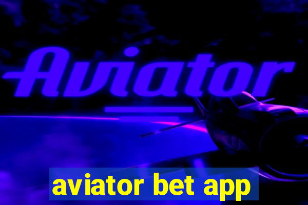 aviator bet app