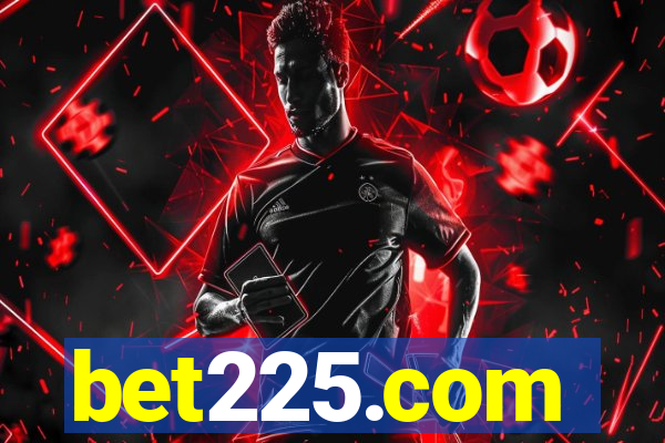 bet225.com