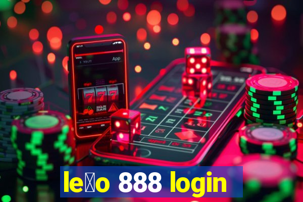 le茫o 888 login