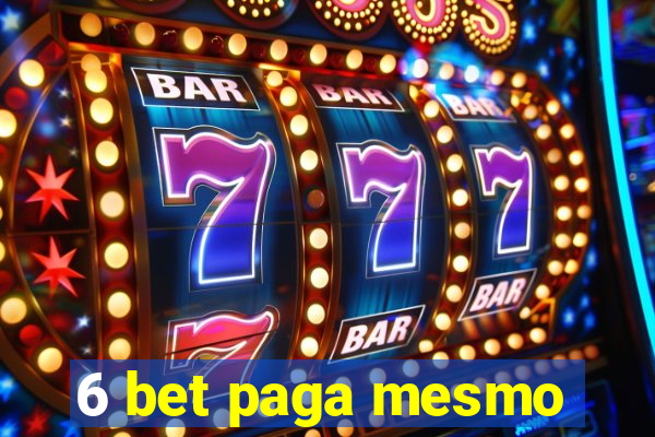 6 bet paga mesmo