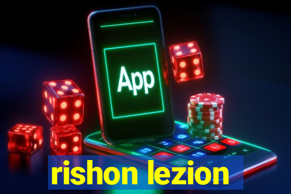 rishon lezion