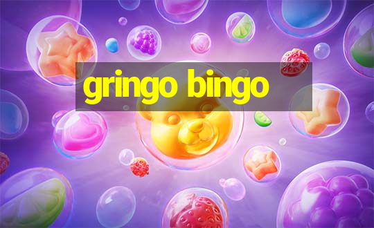 gringo bingo