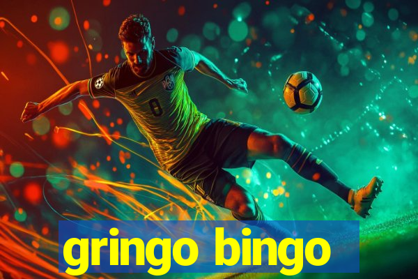 gringo bingo