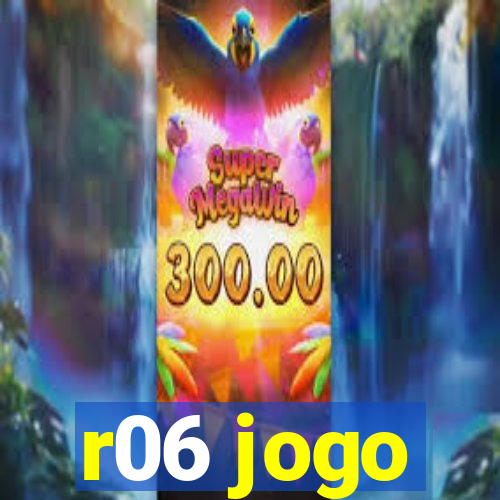 r06 jogo