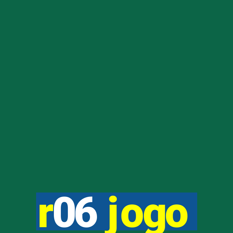 r06 jogo