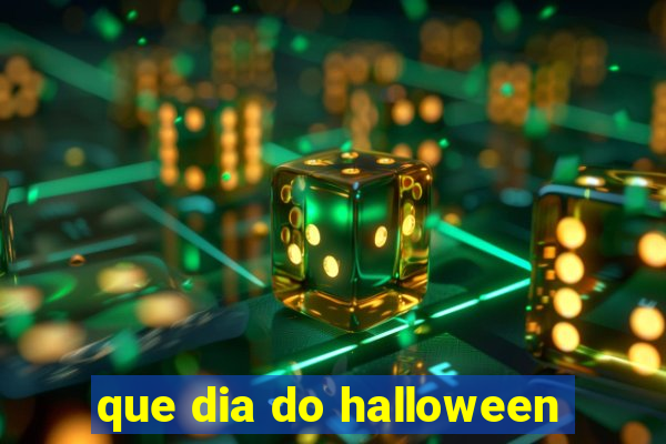 que dia do halloween