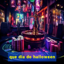 que dia do halloween