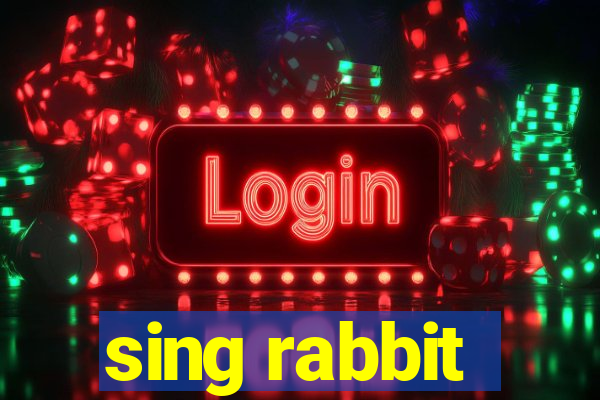 sing rabbit