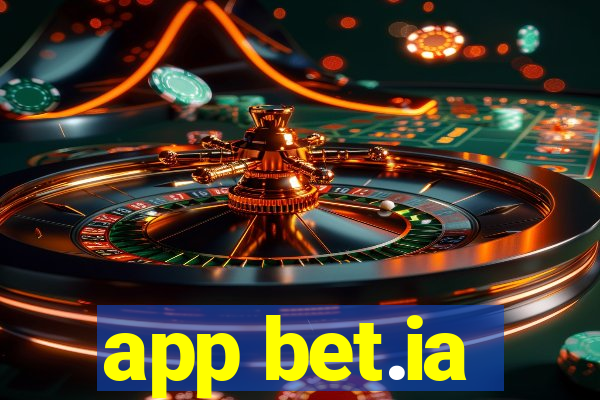 app bet.ia