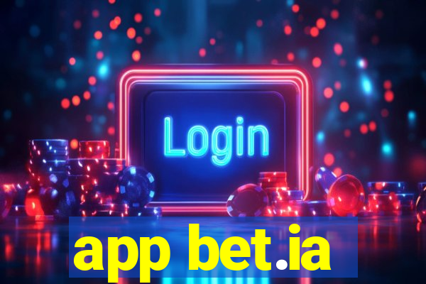 app bet.ia