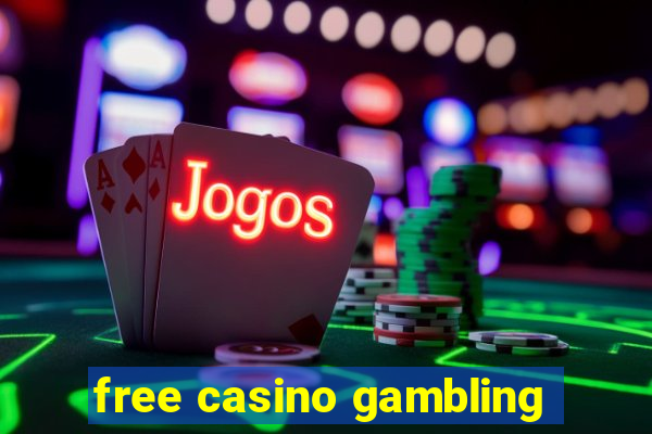 free casino gambling