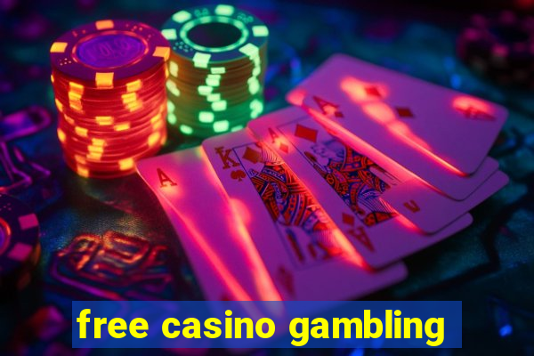 free casino gambling