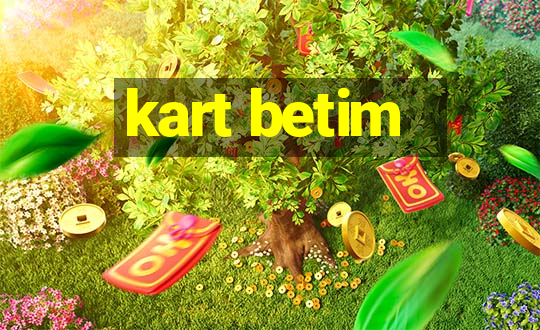 kart betim