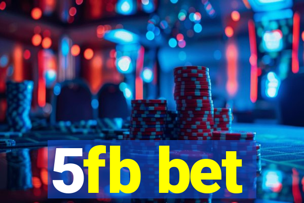 5fb bet