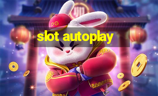 slot autoplay